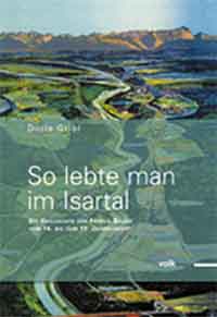 Gribl Dorle - So lebte man im Isartal