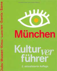 Hosfeld Rolf, Götz Veruschka, Kotteder Franz - München Kulturverführer