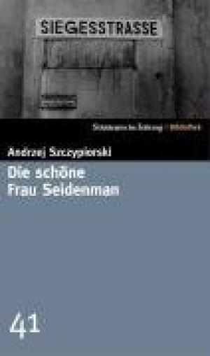 Szczypiorski Andrej - Die schöne Frau Seidenmann