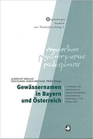  - Gewässernamen in Bayern und Österreich