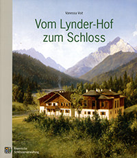 Voit Vanessa, Nassauer Chiara - Vom Lynder-Hof zum Schloss