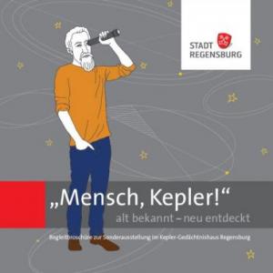  - „Mensch, Kepler“