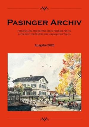 Hasselwander Thomas - Passinger Archiv, Ausgabe 2025