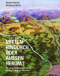 Gabriel Roland, Wirth Wolfgang - Mitten hindurch oder außen herum ?