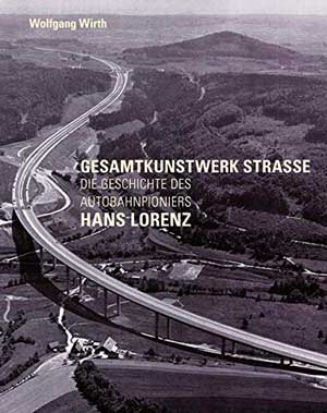 Wirth Wolfgang - Gesamtkunstwerk Strasse