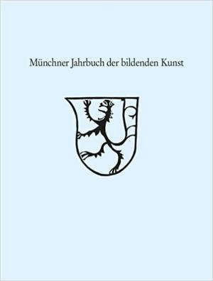  - Münchner Jahrbuch der bildenden Kunst 2021