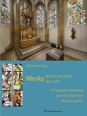  - Werke der Barmherzigkeit – Werke des Lichts