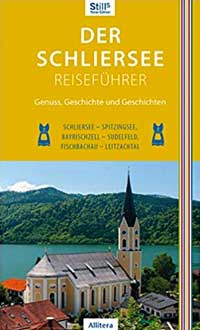 Still Sonja - Der Schliersee-Reiseführer