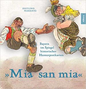 Pedarnig Dietlind - »Mia san mia«