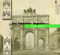 Kader Ingeborg - Das Münchner Siegestor - echt antik?