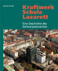 Kuisle Anita - Kraftwerk - Schule - Lazarett