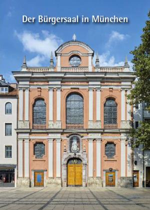 Der Bürgersaal in München