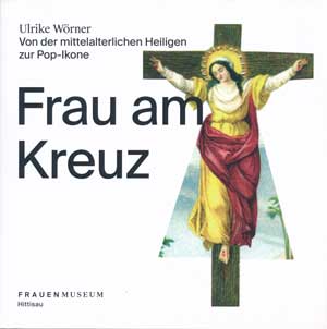 Wörner Ulrike - Frau am Kreuz