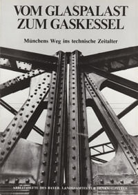 Köstler Dietmar - Vom Glaspalast zum Gaskessel