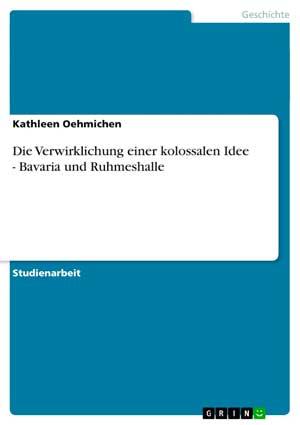 Oehmichen Kathleen - Die Verwirklichung einer kolossalen Idee